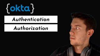 Authentication and Authorization Setup with Okta