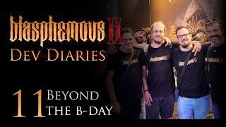 Blasphemous II EP11: "The B-Day” | Dev Diaries