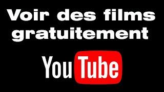 Comment regarder un film complet sur YouTube gratuitement 