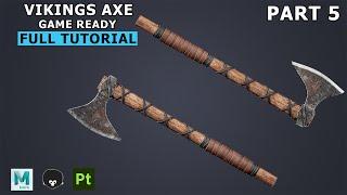 Viking Axe Game Ready Asset (FREE FULL TUTORIAL) PART 5 TEXTURING & RENDER