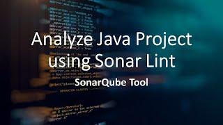 SonarQube Tool|| SonarLint Analyze || How to Add SonarLint plugin with Eclipse || Java in Telugu