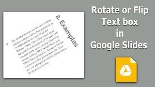 How to Rotate or Flip Text box in Google Slides Presentation