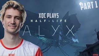 This game is AMAZING! - xQc Plays Half-Life: Alyx [1/3] | xQcOW
