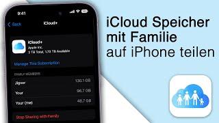 iCloud Speicher mit Familie teilen! Familienfreigabe einrichten [2023]