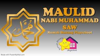 Kegiatan Maulid Nabi Muhammad SAW - Mari Bersholawat II Rumah Bintang Playschool