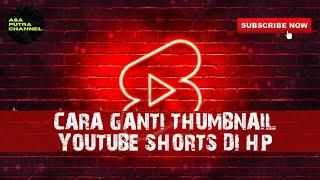 Cara mengganti thumbnail youtube shorts dengan hp android #shorts #youtubeshorts #youtubeshort