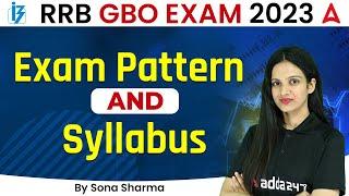 IBPS RRB GBO/SO 2023 | RRB GBO/SO Exam Pattern & Syllabus | Sona Sharma