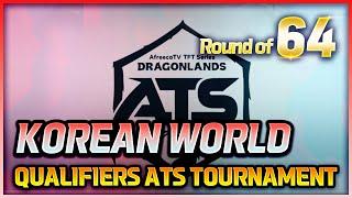 KOREAN WORLD QUALIFIERS TOURNAMENT ATS ROUND OF 64