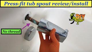 Moen Slip-fit tub spout install review - DIY