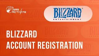 Create an Blizzard Account without Phone Verification: Guide Using Virtual Number for SMS