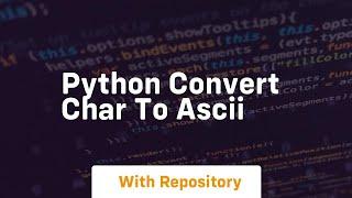 Python convert char to ascii