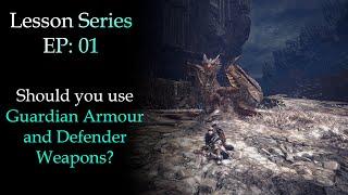 [MHW:IB] Lesson Series | Ep 1: Guardian Armour & Defender Weapons
