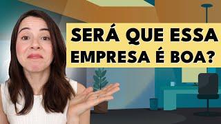 10 SINAIS DE QUE UMA EMPRESA É BOA DE SE TRABALHAR (O #7 VAI TE SURPREENDER)!