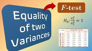 Hypothesis test for Equality of Two Variances | F-test