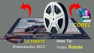 Corel Videostudio 2023 Ultimate: Video rotate