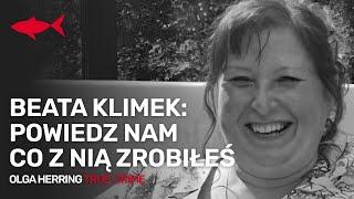 Beata Klimek: Podsumowanie faktów