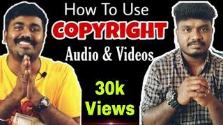 How to Use Copyright Content in our Chanel | Youtube Copyright Rules 2020 in Tamil | Vijay Nagarajan
