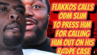 FLAKKO CALLS IN TO PRESS ODM SLIM FOR MENTIONING HIS R@PE CASE