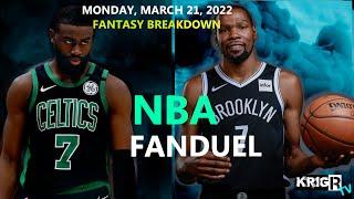 NBA FANDUEL Fantasy 3-21-22 by KrigR TV