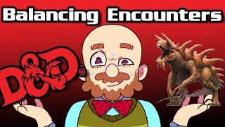 Balancing Encounters - Dungeon Masterclass