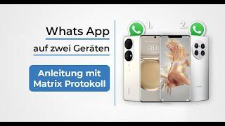 WhatsApp Bridge in Matrix einrichten - Anleitung