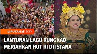 Putri Ariani Nyanyikan Rungkad, Bu Iriana hingga Tamu Undangan Asyik Bergoyang | Liputan 6