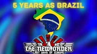 I Spent 5 Years as Brazil in The New Order