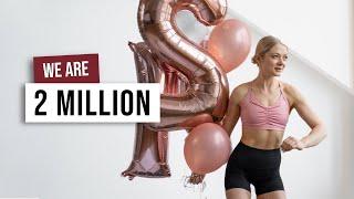 WE ARE 2 MILLION - SPECIAL HIIT WORKOUT + Weights, No Repeat Super Sweaty Workout