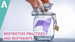 Restrictive Practices and Restraints - Preview