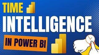 Time Intelligence in Power BI