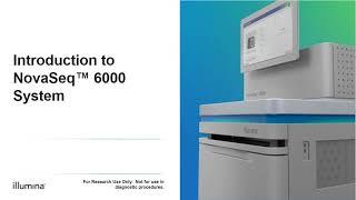 Learn about the Illumina NovaSeq 6000