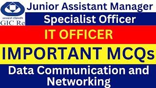 Important IT Officer MCQs | GIC RE Important IT Officer Networking MCQs | GIC IT Officer Networking