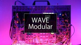 WAVE Modular Synth Improvisation 2021 Vol.6