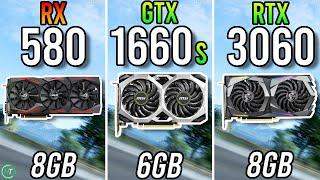 RX 580 8GB vs GTX 1660 Super vs RTX 3060