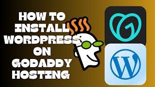 How To Install Wordpress 6.5 On GoDaddy Shared Hosting For Create a Website and Blog 2024