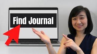 How to choose the right journal for research paper | Best chance of getting accepted