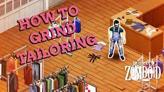 How To Grind TAILORING In PROJECT ZOMBOID