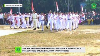 Upacara Pengibaran Bendera Merah Putih HUT RI ke 78, Desa Lekis Rejo, 17 Agustus 2023