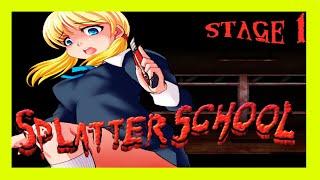 Lets Game Splatter School Stage 1