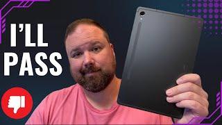 Samsung Galaxy Tab S10 Plus/Ultra - A Questionable Upgrade! (I’m Not Buying!)