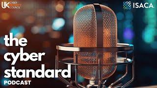 The Cyber Standard Podcast - Episode 1