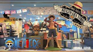 ONE PIECE Mugiwara Store - Osaka, Japan