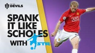 Learn Paul Scholes Skills - With STR Skill School | Manchester United Skills