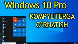 Windows 10 o'rnatish, Windowsni o'rnatish, Windowsni ustanovka qilish