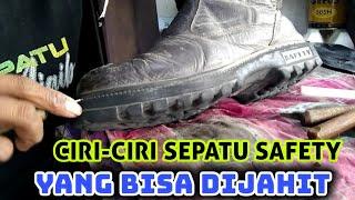 CIRI-CIRI SEPATU SAFETY YANG BISA DI JAHIT