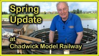 SPRING UPDATE at Chadwick Model Railway | 223