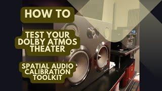 Dolby Atmos Torture Test | Spatial Audio Calibration Toolkit