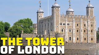 The History of the Tower of London