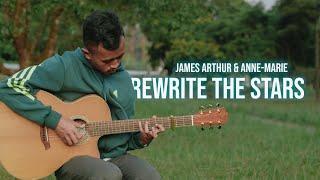 Rewrite The Stars - James Arthur & Anne-Marie - Fingerstyle Guitar