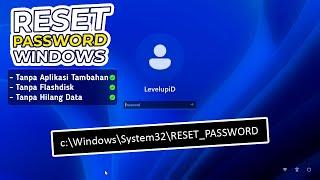 Cara Reset Password Windows Tanpa Aplikasi Tambahan Tanpa Hilang Data